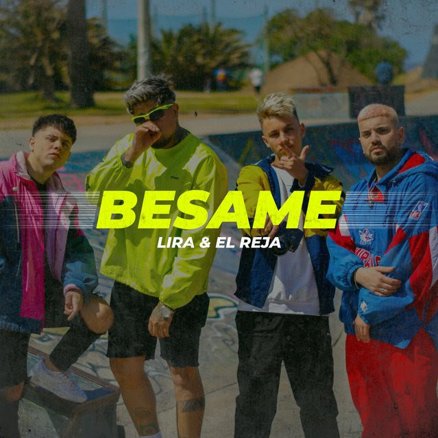 lira y el reja tema besame